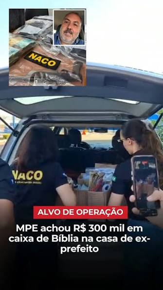 Os mais de R$ 300 mil em dinheiro vivo apreendidos na casa do ex-prefeito de Pontes e Lacerda (a 445 km de Cuiabá), Alcino Pereira Barcelos (PL), foram encontrados dentro de uma caixa de Bíblia e em ...
